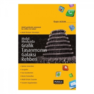 Mobil Medyada Tasarımcının Galaksi Rehberi