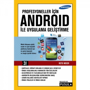 Profesyoneller için Android ile Uygulama Geliştirme (3.Baskı)