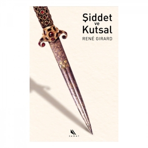 Şiddet ve Kutsal