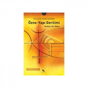 Özne-Yapı Gerilimi