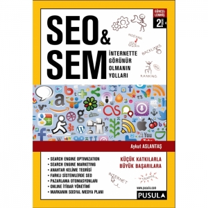 İnternette Görünür Olmanın Yolları - SEO & SEM