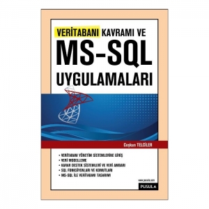 Veritabanı Kavramı ve MS-SQL Uygulamaları