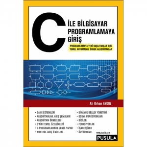 C ile Bilgisayar Programlamaya Giriş