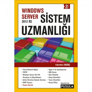 Windows Server 2012 R2 Sistem Uzmanlığı (2. Baskı)