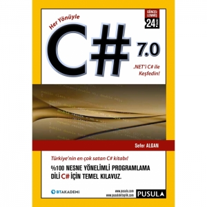 Her Yönüyle C# 7.0 (Güncellenmiş 24.Baskı)