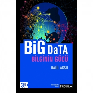 Big Data / Bilginin Gücü (3. Baskı)