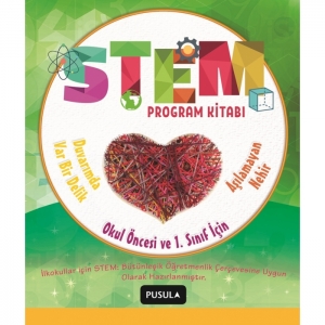 STEM Program Kitabı: Aşılamayan Nehir / Duvarımda Var Bir Delik: Okul Öncesi ve 1.sınıflar için
