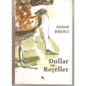 DULLAR VE REÇELLER